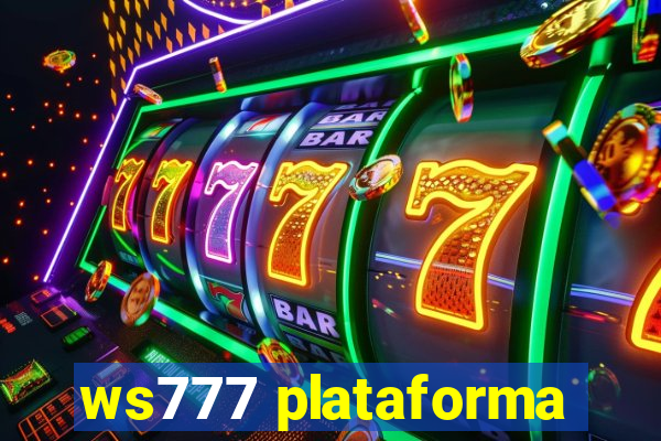 ws777 plataforma